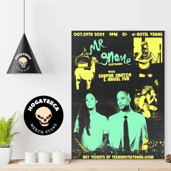 Mr Gnome Cleveland With Subpar Snatch And Angel Fur October 29 2024 At Hotel Vegas Home Decor Poster Canvas