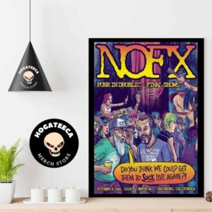 NOFX Punk In Drublic Final Shows October 4-5-6 2024 Berth 46 San Pedro California US Tour Poster Home Decor Poster Canvas