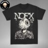 NOFX The Final Show Collection 2024 Still Suck Unisex T-Shirt