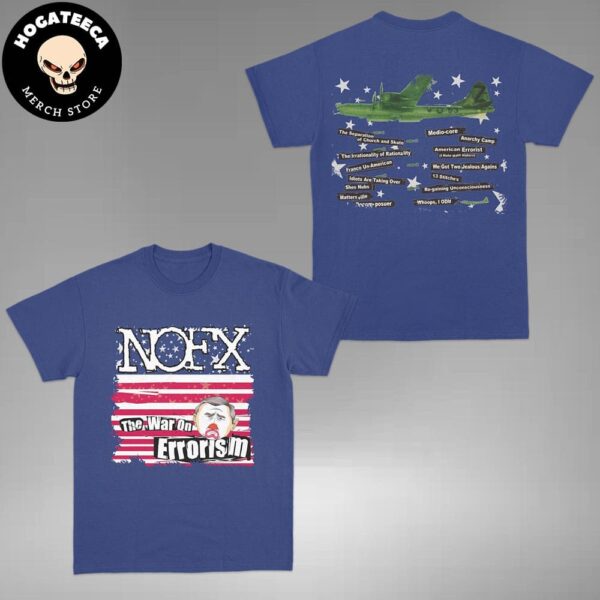 NOFX The Final Show Collection War on Errorism Two Sides Unisex T-Shirt