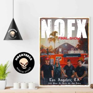 NOFX The Final Show On Sun Oct 6 2024 In Los Angeles California At 3011 Miner St Berth 46 San Pedro By Mark Desalvo Home Decor Poster Canvas