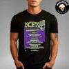 NOFX Punk In Drublic Final Shows San Pedro CA Tour October 4-5-6 2024 At Berth 46 Unisex T-Shirt