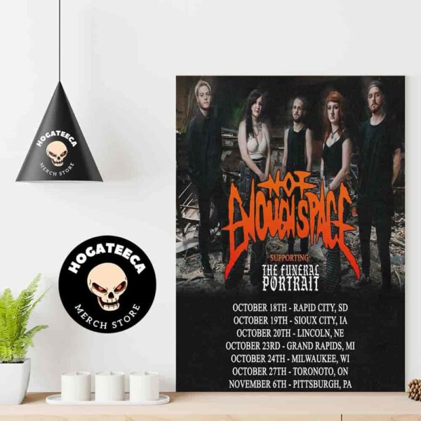 Not Enough Space Supporting The Funeral Potrait Tour From Oct 18th To Nov 6th 2024 Home Decor Poster Canvas