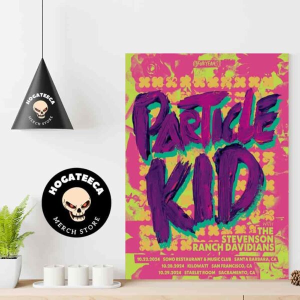 Particle Kid With The Stevenson Ranch Dividians Merch For 3 Show On Oct 22-29-29 2024 In CA Home Decor Poster Canvas