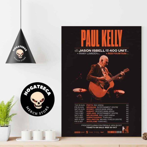 Paul Kelly With Jason Isbell And The 400 Unit Fanny Lumsden Reb Fountain Australia Tour 2025 Home Decor Poster Canvas