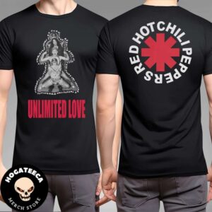 Red Hot Chili Peppers Unlimited Love Two Sides Unisex T-Shirt