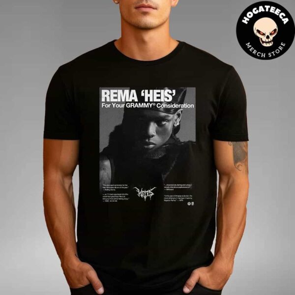 Rema Heis For Your Consideration Banner For The 2025 Grammys Unisex T-Shirt