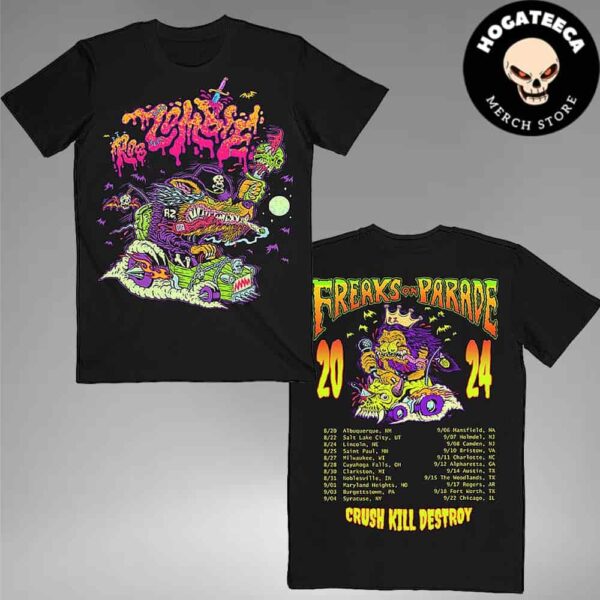 Rob Zombie Merch Freaks On Parade 2024 Tour Crush Kill Destroy And Performances Scheduled Two Sides Unisex T-Shirt