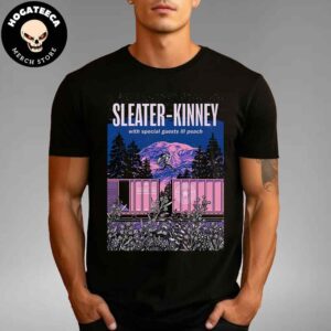 Sleater-Kinney With Ill Peach On Oct 6 2024 In Tacoma WA Unisex T-Shirt