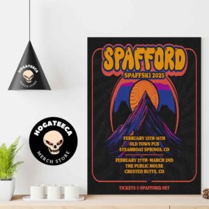 Spafford Spaffski 2025 Merch On Feb 13-16 At Old Town Pub In Steamboat Springs Co And Feb 27 March 2nd In Cresterd Butte Co Home Decor Poster Canvas