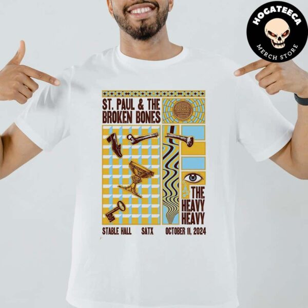 St Paul And The Broken Bones The Heavy Heavy Stable Hall Satx On October 11 2024 Unisex T Shirt