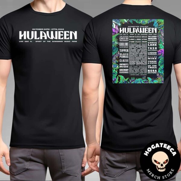 Suwannee Hulaween 2024 October 24 27 Live Oak Florida Spirit Of The Sunwannee Music Park Up Line Up Two Sides Unisex T Shirt