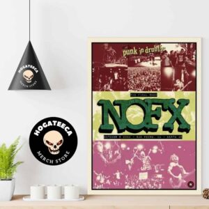 The Final Show NOFX Punk In Drublic San Pedro CA Tour October 4-5-6 2024 At Berth 46 Home Decor Poster Canvas