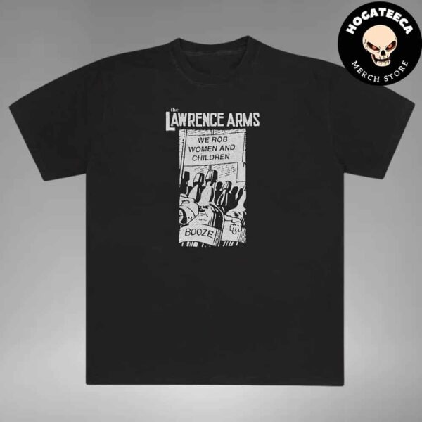 The Lawrence Arms The 25th Anniversary Vintage Line Booze Merch Unisex T-Shirt