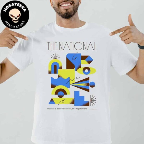 The National Merch On October 2 2024 In Vancouver BC At Rogers Arena Unisex T-Shirt