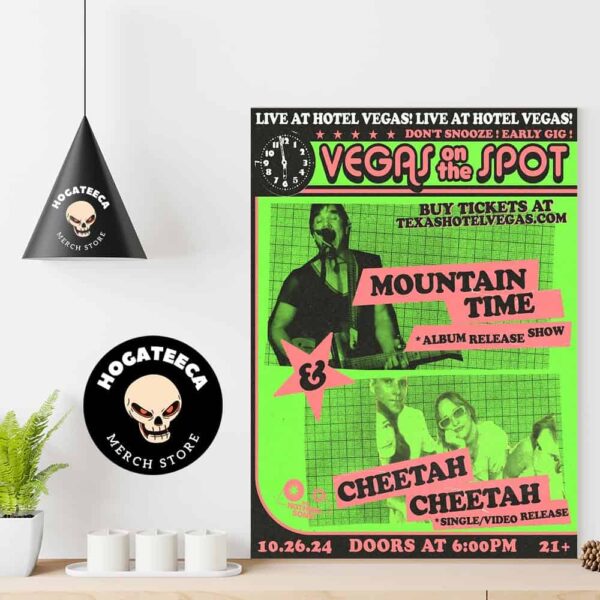 The Nothing Song Presents Vegas On The Spot Ft Mountain Time And Cheetah Cheetah On October 26 2024 At Hotel Vegas Home Decor Poster Canvas