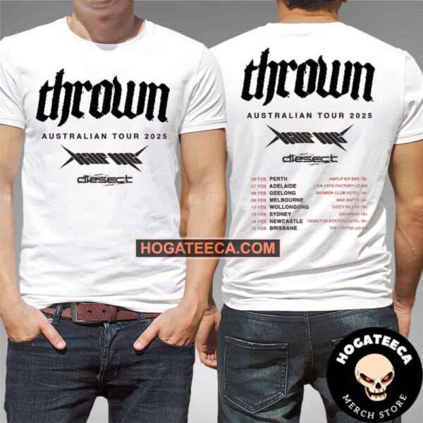 Thrown Australia Tour February 2025 Schedule List Two Sides Unisex T-Shirt