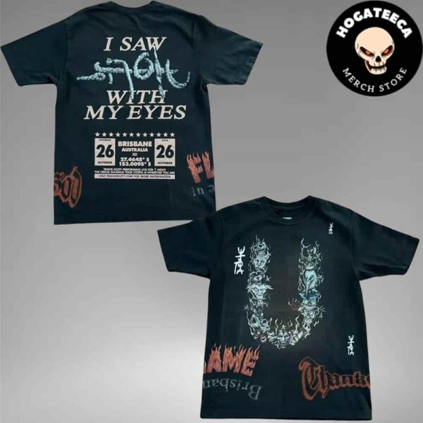 Travis Scott Utopia Circus Maximus Brisbane Australia 2024 Merch For Show On October 26 I Saw Utopia With My Eyes Two Sides Unisex T-Shirt