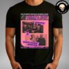 Tsushimamire 25th Anniversary USA Tour With Pussy Gillette Dead Tramps On Oct 12 2024 At Hotel Vegas Unisex T Shirt