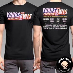 Yours And Owls Festival 2025 Merch On March 1-2 Wollongong City Dharawal Country Full Lineup Two Sides Unisex T-Shirt