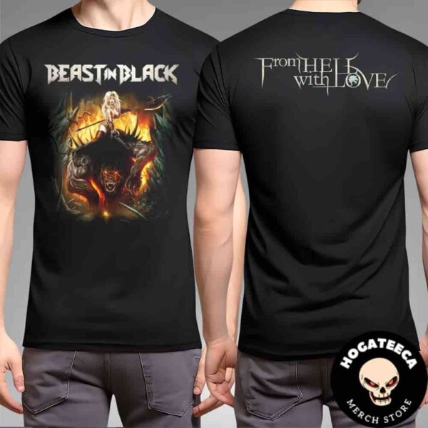 Beast In Black From Hell With Love 2024 Merch Two Sides Unisex T-Shirt