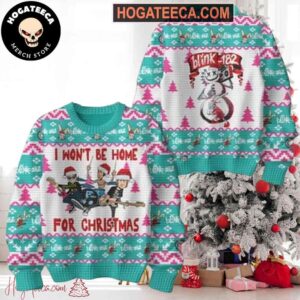 Blink-182 I Wont Be Home For Christmas Chirstmas Gifts 2024 Xmas For Family And Friends Ugly Sweater