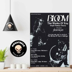 Bloom New Single The Works Of You For Show On Dec 13-14-15 2024 In Melbourne Sydney Brisbane Home Decor Poster Canvas