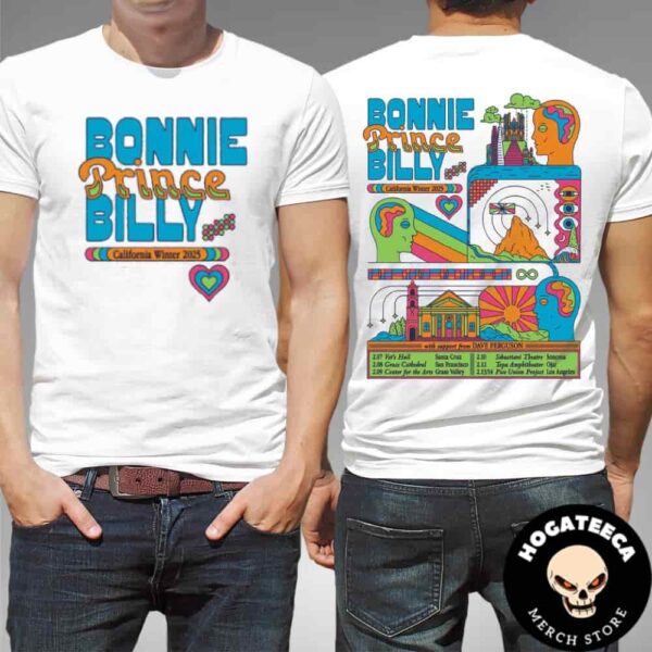 Bonnie Prince Billy California Winter 2025 Show Is Scheduled For February With Dave Ferguson Two Sides Unisex T-Shirt