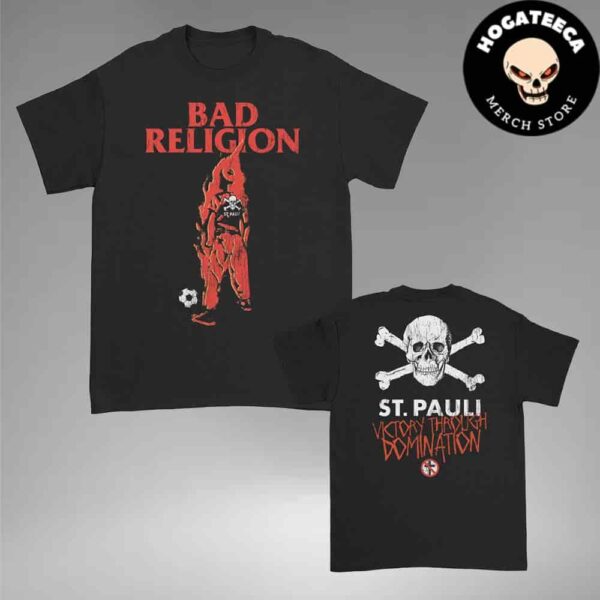 Fc St Pauli X Bad Religion Victory Through Domination Two Sides Unisex T-Shirt