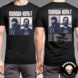 Flowdan and Neffa-T Australia Tour January 2025 Performances Scheduled Two Sides Unisex T-Shirt