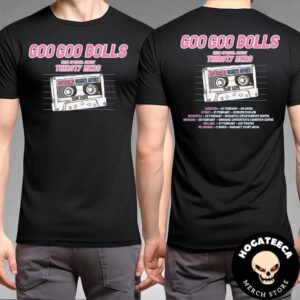 Goo Goo Dolls With Special Guest Thirsty Merc Australia Summer Anthem Tour 2025 Performances Scheduled Two Sides Unisex T-Shirt