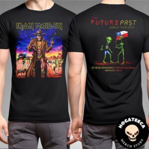 Iron Maiden The Future Past 2024 Tour Merch Shirt In Chile 27-28 De Noviembre At Estadio Nacional Two Sides Unisex T-Shirt