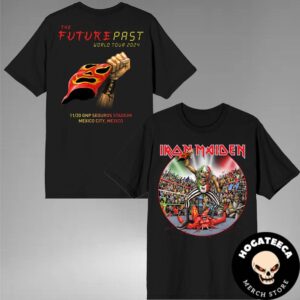 Iron Maiden The Future Past World Tour 2024 Merch Shirt In Mexico City Mexico At GNP Seguros Stadium On November 11 2024 Two Sides Unisex T-Shirt