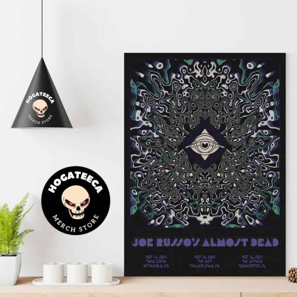 Joe Russo’s Almost Dead Merch For Show On Nov14-15-16 2024 Respectively In Bethlehem PA Philadenphia PA And Washington Dc Home Decor Poster Canvas