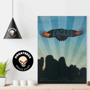 Eagles Las Vegas Sphere 2024-2025 Performances Schedueled On September October November And January Home Decor Poster Canvas