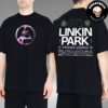 Linkin Park From Zero World Tour 2024 In Bogota Colombia On November 11 2024 Merch Two Sides Unisex T-Shirt