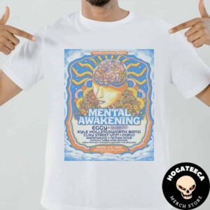 Mental Awakening 2025 Merch For Show On April 4-5 At Wetside Motor Lounge In Atlanata Ga Full Lineup Unisex T-Shirt