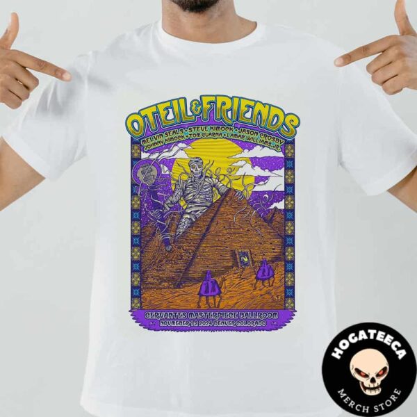 Oteil And Friends And Band Will Perform Two Nights In Denver Colorado At The Cervantes Masterpiece Ballroom On November 1-2 2024 Unisex T-Shirt