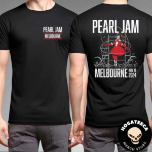 Pearl Jam Merch Shirt In Melbourne Victoria Australia On Nov 18 2024 At Marvel Stadium Event Tee Two Sides Unisex T-Shirt