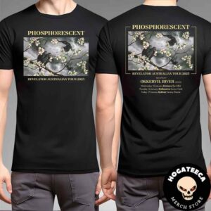 Phosphorescent Revelator Tour Of Australia 2025 On January 15-16-17 Respectively In Brisbane Melbourne And Sydney V Unisex T-Shirt