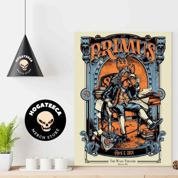 Primus Sessenta Tour Boston 2024 On April 3 2024 At The Wang Theatre In Boston Ma Padre Gallo Father Rooster Home Decor Poster Canvas