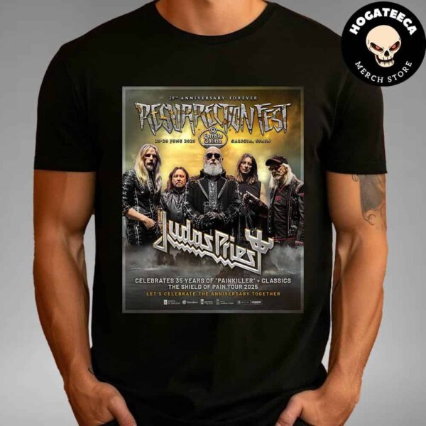 Resurrection Festival 20th Anniversary Forever Judast Priest On 25-28 June 2025 Galicia Spain Unisex T-Shirt