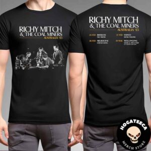 Richy Mitch And The Coal Miners Australia 2025 Performances Scheduled Two Sides Unisex T-Shirt