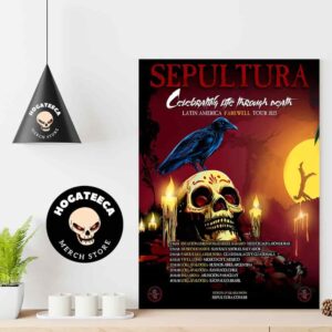 Sepultura Celebrating Life Through Death Latin America in 2025 Performances Scheduled On March Home Decor Poster Canvas