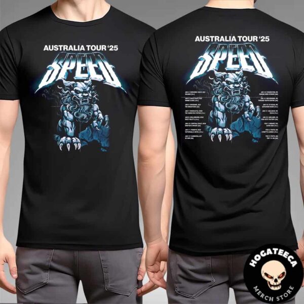 Speed Australia Tour 2025  Performances Scheduled On Jan And Feb Two Sides Unisex T-Shirt