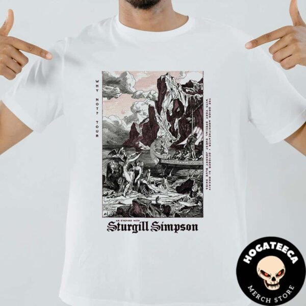 Sturgill Simpson Why Not Tour With Johnny Blue Skies Merch At The Orion Amphitheater On October 11 2024 Unisex T-Shirt