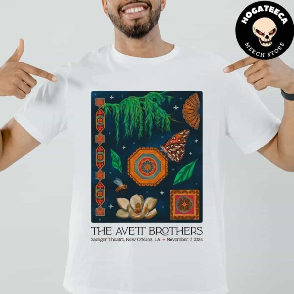 The Avett Brothers Merch For Show At Saenger Theatre In New Orleans LA On Novemrber 7 2024 Unisex T-Shirt