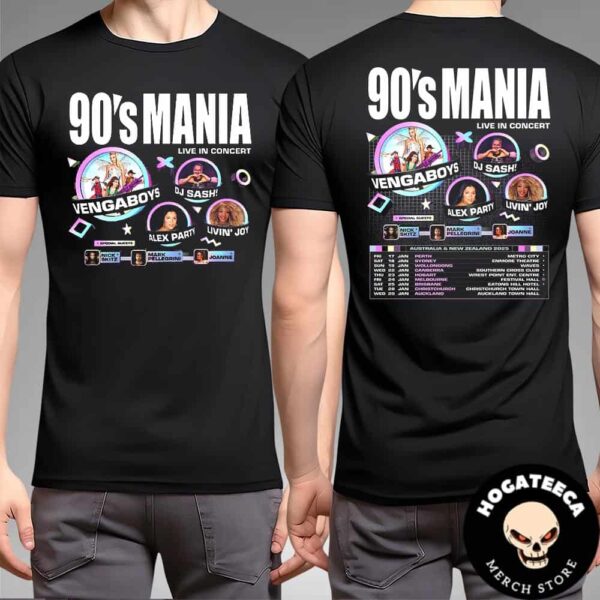 The Vengaboys 90s Mania Australia And New Zealand 2025 Live In Concert Next January 2025 Two Sides Unisex T-Shirt