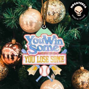 You Win Some You Lose Some Morgan Wallen Christmas 2024 Tree Decorations Ornament