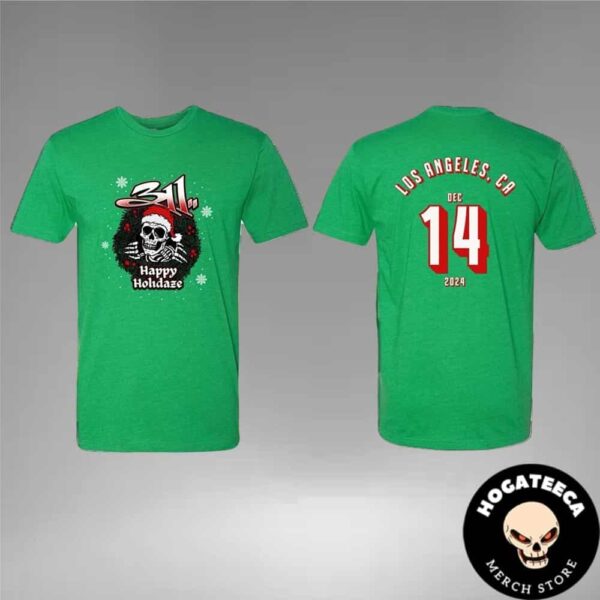 311 Band Happy Holidaze Merch On December 14 2024 Kroq Acoustic Christmas Evente In Los Angeles CA Two Sides Unisex T-Shirt